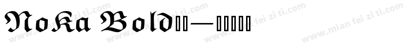 NoKa Bold字体字体转换